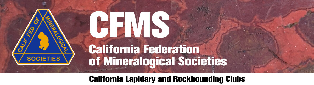 CFMS – California Federation of Mineralogical Societies